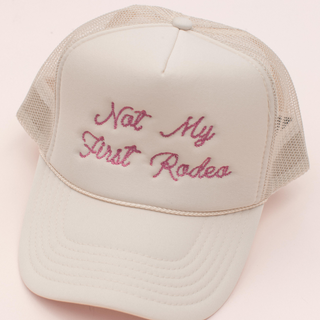 Not My First Rodeo Trucker Hat